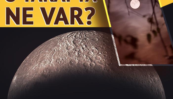 Ay'ın o tarafında ne var?  İlgi çekici Çin Zhang 6 misyonları ve Ay teorilerinin şaşırtıcı “karanlık” tarafı aklıma geliyor