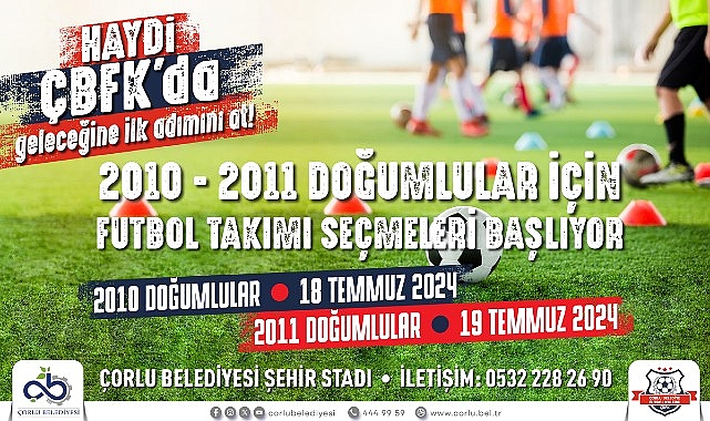 ÇBFK'dan genç yeteneklere çağrı
