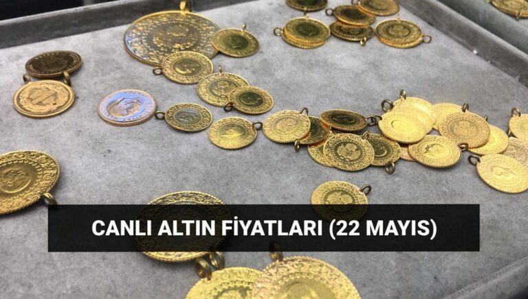 Altın fiyatları düşüyor mu? Gram ve çeyrek altın ne kadar oldu, yükseldi mi? 22 Mayıs son dakika altın fiyatları – Son Dakika Ekonomi Haberleri