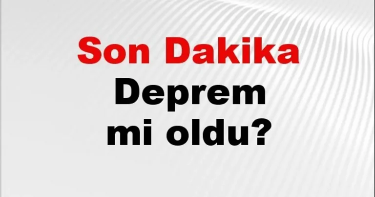 Son dakika deprem mi oldu? Az önce deprem nerede oldu? İstanbul, Ankara, İzmir ve il il AFAD son depremler 14 Kasım 2025