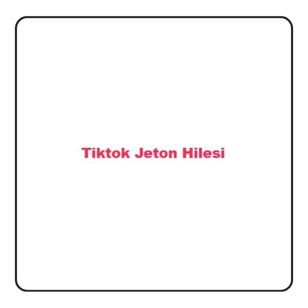 Tiktok Jeton